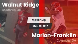 Matchup: Walnut Ridge High vs. Marion-Franklin  2017