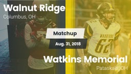 Matchup: Walnut Ridge High vs. Watkins Memorial  2018