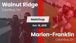 Matchup: Walnut Ridge High vs. Marion-Franklin  2018