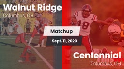 Matchup: Walnut Ridge High vs. Centennial  2020