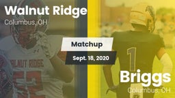 Matchup: Walnut Ridge High vs. Briggs  2020