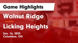 Walnut Ridge  vs Licking Heights  Game Highlights - Jan. 16, 2023