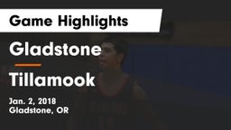 Gladstone  vs Tillamook  Game Highlights - Jan. 2, 2018