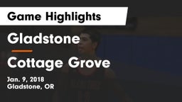 Gladstone  vs Cottage Grove  Game Highlights - Jan. 9, 2018