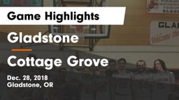 Gladstone  vs Cottage Grove  Game Highlights - Dec. 28, 2018