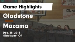 Gladstone  vs Mazama  Game Highlights - Dec. 29, 2018