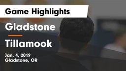 Gladstone  vs Tillamook  Game Highlights - Jan. 4, 2019