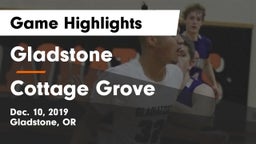 Gladstone  vs Cottage Grove  Game Highlights - Dec. 10, 2019