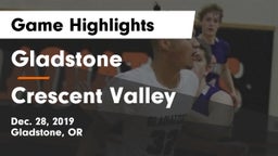 Gladstone  vs Crescent Valley  Game Highlights - Dec. 28, 2019