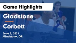 Gladstone  vs Corbett  Game Highlights - June 5, 2021