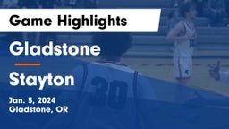 Gladstone  vs Stayton  Game Highlights - Jan. 5, 2024