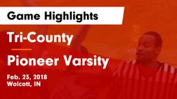 Tri-County  vs Pioneer Varsity Game Highlights - Feb. 23, 2018
