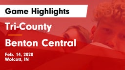 Tri-County  vs Benton Central  Game Highlights - Feb. 14, 2020