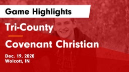Tri-County  vs Covenant Christian  Game Highlights - Dec. 19, 2020