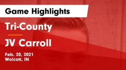 Tri-County  vs JV Carroll Game Highlights - Feb. 20, 2021