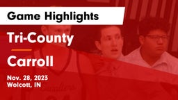 Tri-County  vs Carroll  Game Highlights - Nov. 28, 2023