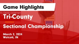 Tri-County  vs Sectional Championship Game Highlights - March 2, 2024