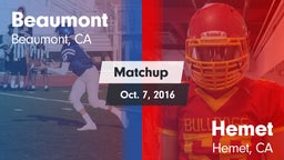 Matchup: Beaumont  vs. Hemet  2016