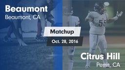 Matchup: Beaumont  vs. Citrus Hill  2016