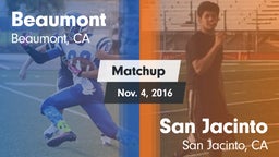 Matchup: Beaumont  vs. San Jacinto  2016