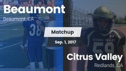 Matchup: Beaumont  vs. Citrus Valley  2017