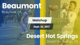 Matchup: Beaumont  vs. Desert Hot Springs  2017