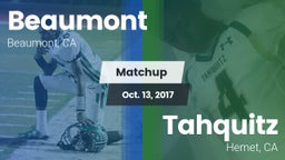 Matchup: Beaumont  vs. Tahquitz  2017