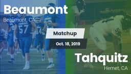 Matchup: Beaumont  vs. Tahquitz  2019