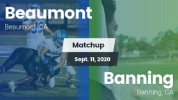 Matchup: Beaumont  vs. Banning  2020