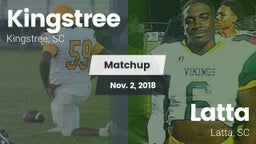 Matchup: Kingstree High vs. Latta  2018