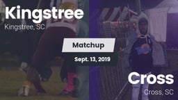Matchup: Kingstree High vs. Cross  2019