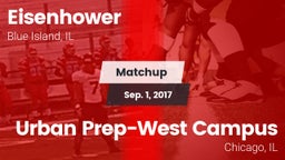 Matchup: Eisenhower High vs. Urban Prep-West Campus  2017