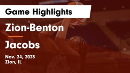 Zion-Benton  vs Jacobs  Game Highlights - Nov. 24, 2023