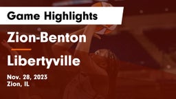 Zion-Benton  vs Libertyville  Game Highlights - Nov. 28, 2023