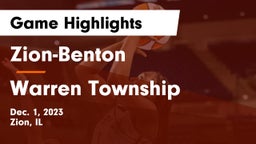 Zion-Benton  vs Warren Township  Game Highlights - Dec. 1, 2023