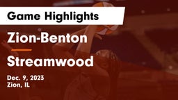 Zion-Benton  vs Streamwood  Game Highlights - Dec. 9, 2023
