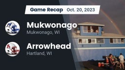 Recap: Mukwonago  vs. Arrowhead  2023