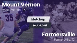 Matchup: Mount Vernon High vs. Farmersville  2019