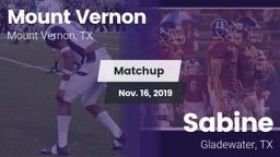 Matchup: Mount Vernon High vs. Sabine  2019
