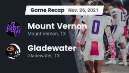 Recap: Mount Vernon  vs. Gladewater  2021