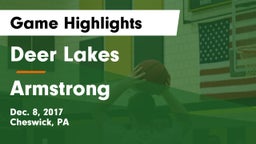 Deer Lakes  vs Armstrong  Game Highlights - Dec. 8, 2017