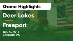 Deer Lakes  vs Freeport  Game Highlights - Jan. 16, 2018