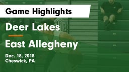Deer Lakes  vs East Allegheny  Game Highlights - Dec. 18, 2018
