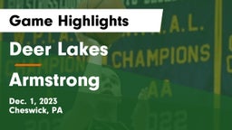 Deer Lakes  vs Armstrong  Game Highlights - Dec. 1, 2023