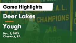 Deer Lakes  vs Yough  Game Highlights - Dec. 8, 2023