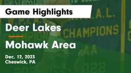 Deer Lakes  vs Mohawk Area  Game Highlights - Dec. 12, 2023