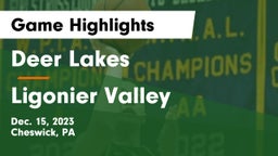 Deer Lakes  vs Ligonier Valley  Game Highlights - Dec. 15, 2023