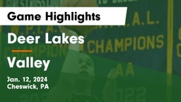 Deer Lakes  vs Valley  Game Highlights - Jan. 12, 2024