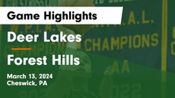 Deer Lakes  vs Forest Hills  Game Highlights - March 13, 2024