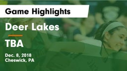 Deer Lakes  vs TBA Game Highlights - Dec. 8, 2018